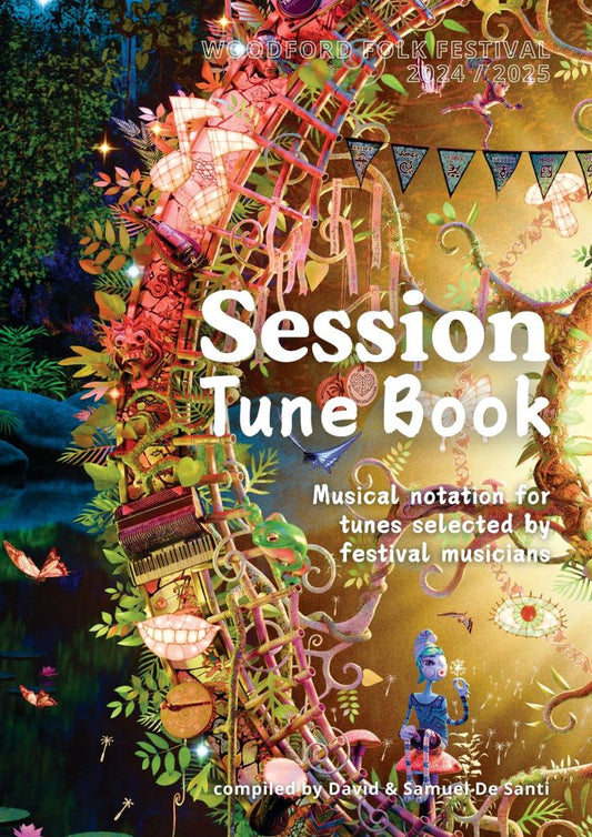 Session Tune Book - Woodford Folk Festival 2024 - 2025