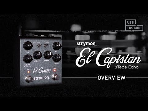 strymon el capistan expression pedal Strymon El Capistan II - dTape Echo Pedal