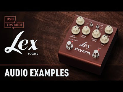 Strymon Lex 2 - Rotary Speaker Emulator
